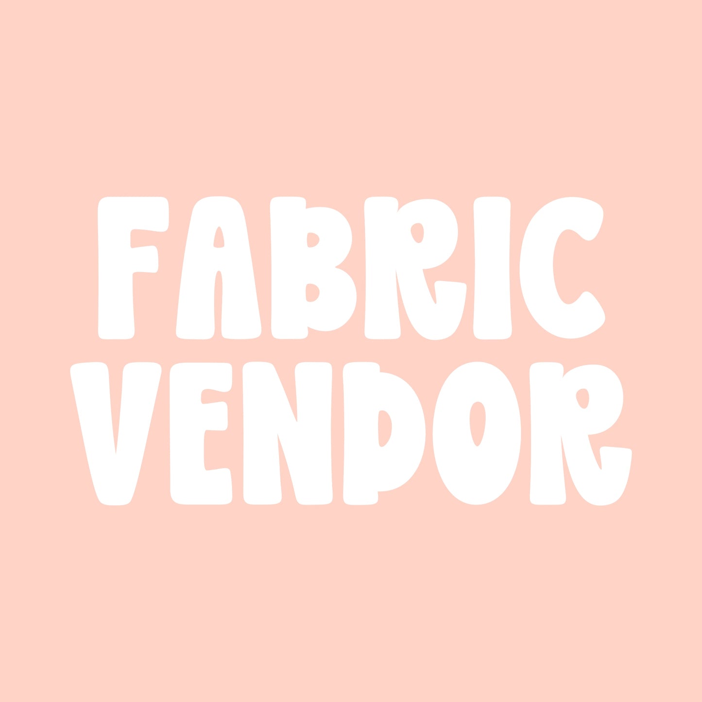 FABRIC VENDOR INFO