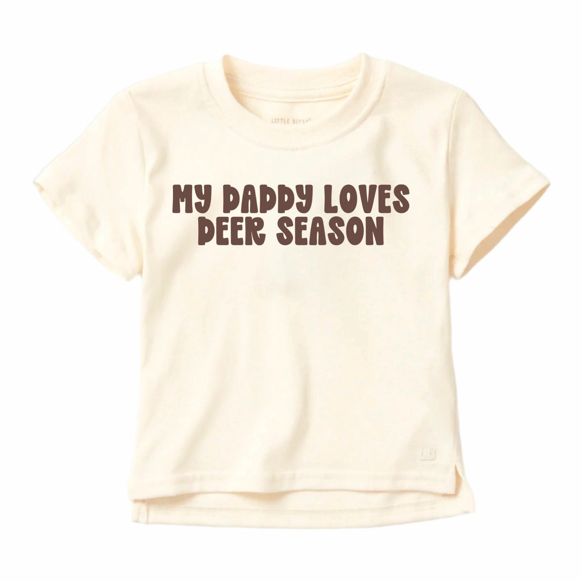 MY DADDY LOVES DEER SEASON - TEE (GREEN)