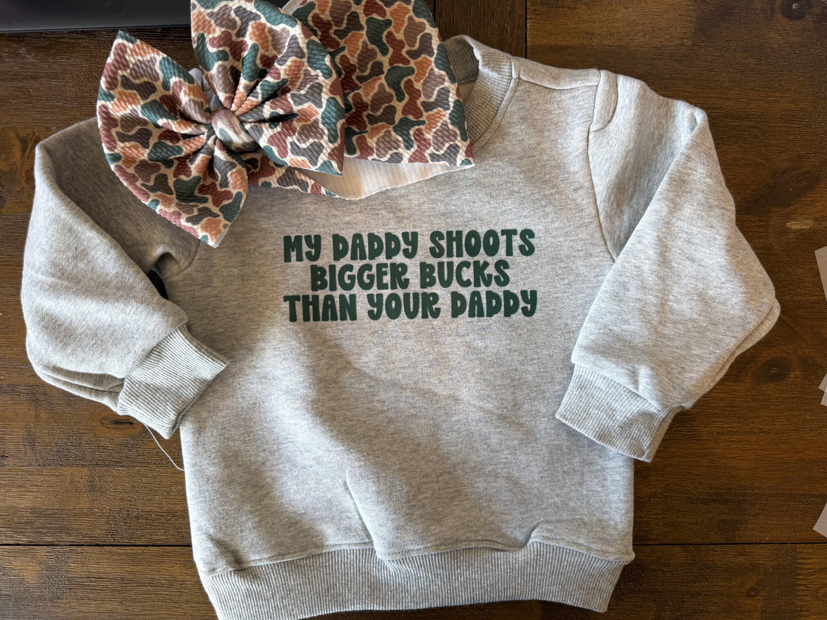 CREWNECK PULLOVER - BIGGER BUCKS DADDY