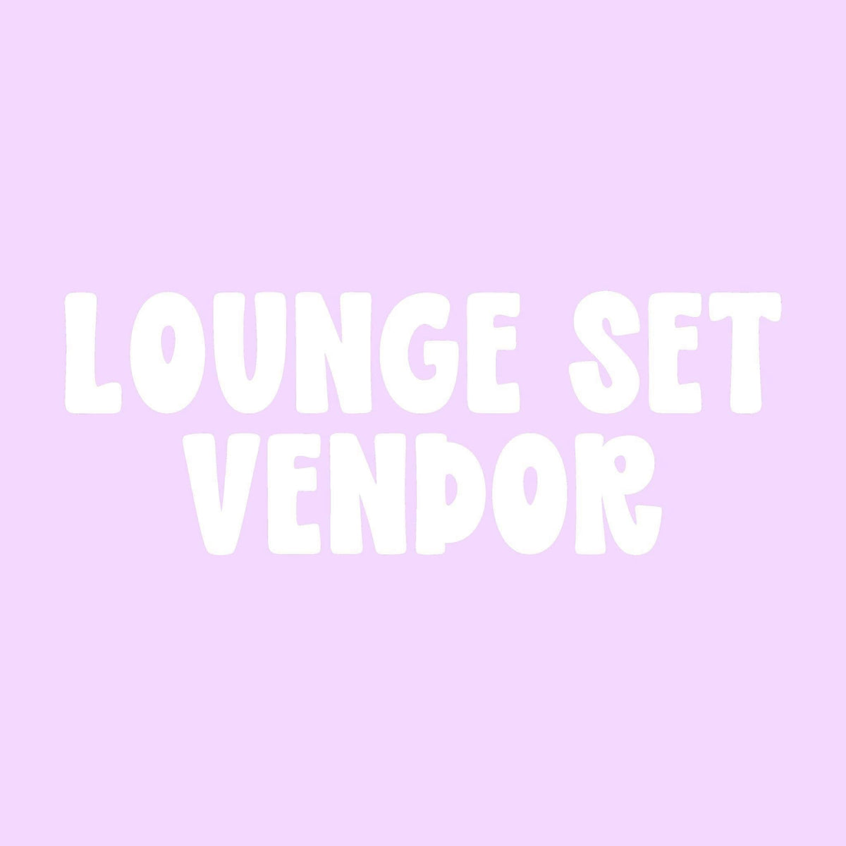 LOUNGE SET VENDOR